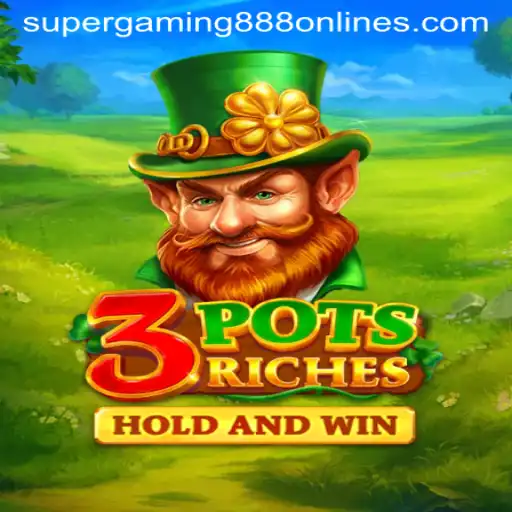 Unveiling the Excitement of 3potsRiches by SuperGaming888