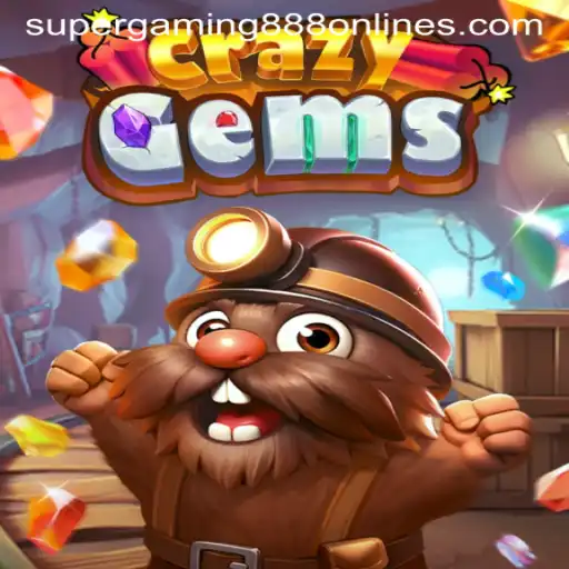 Experience the Thrill of CrazyGems with SuperGaming888