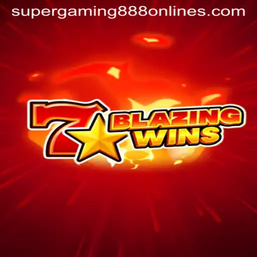Embark on a Fiery Adventure with BlazingWins by SuperGaming888