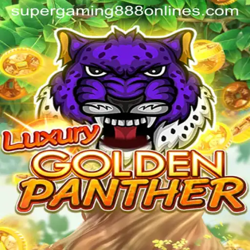 Discover the Thrilling World of LUXURYGOLDENPANTHER by SuperGaming888