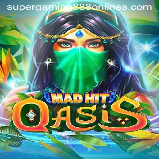 MadHitOasis: The New Frontier in Online Gaming by SuperGaming888