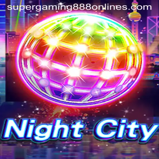 Exploring NightCity: The Ultimate Gaming Adventure with SuperGaming888
