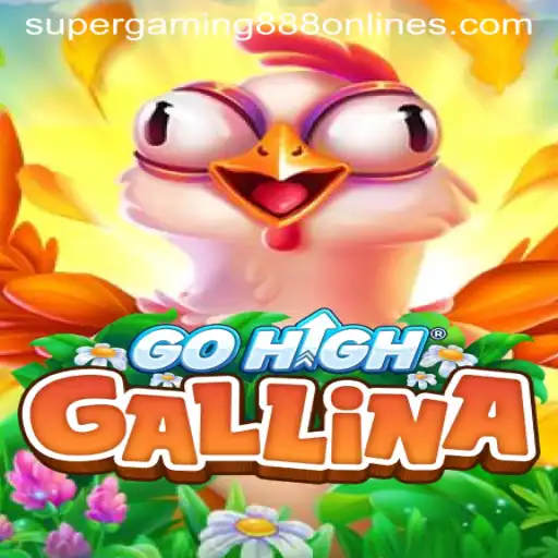GoHighGallina: The Ultimate Adventure Awaits with SuperGaming888