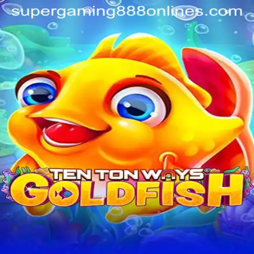 Dive into the Mesmerizing World of TenTonWaysGoldfish with SuperGaming888