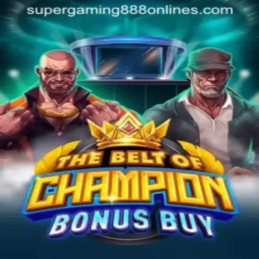 TheBeltOfChampionBonusBuy: A Thrilling Gaming Experience with SuperGaming888