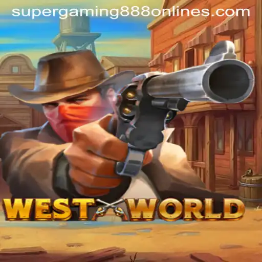 Exploring WestWorld: A New Frontier in Gaming by SuperGaming888
